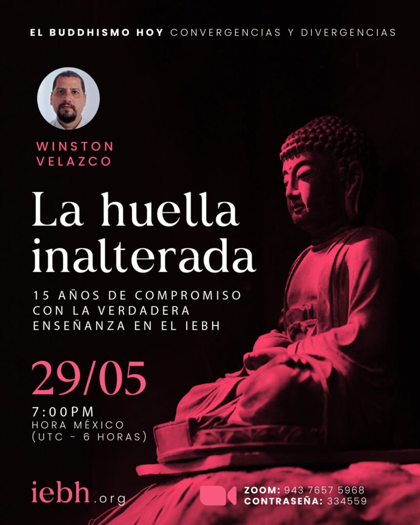 La Huella Inalterada – 15 años de compromiso con la verdadera enseñanza del IEBH